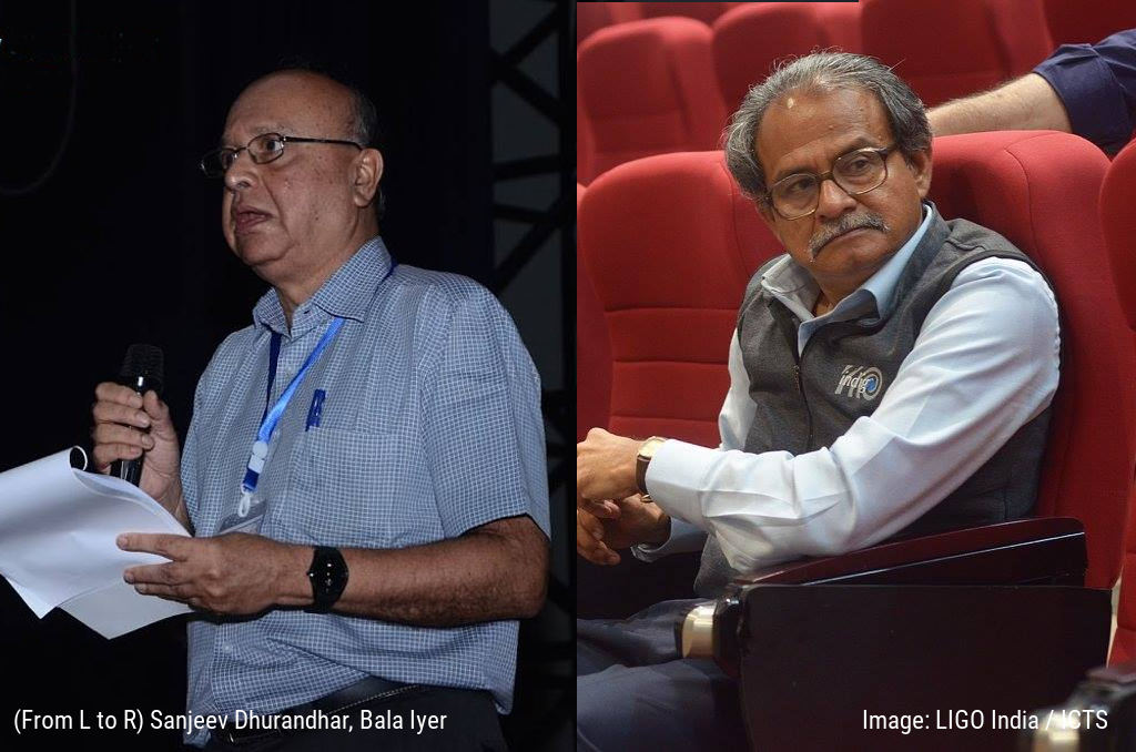 Sanjeev Dhurandhar and Bala Iyer